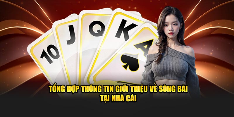 tong-hop-thong-tin-gioi-thieu-ve-song-bai-tai-nha-cai